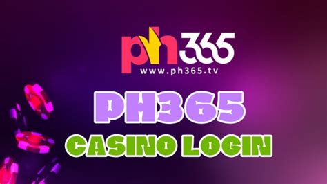 php-365 casino login|PH365 Casino Login .
